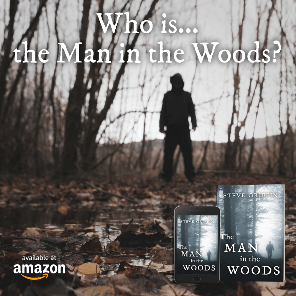 The Man in the Woods Supernatural Thriller