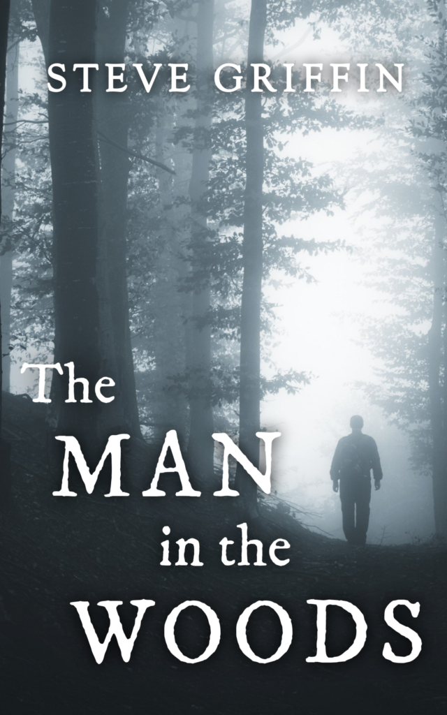 Cover of The Man in the Woods by Steve Griffin.