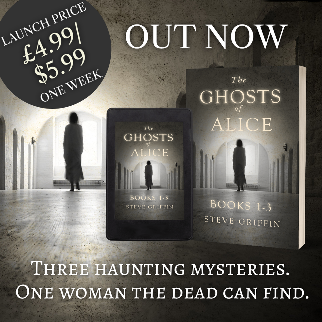 The Ghosts of Alice Books 1-3 by Steve Griffin out now